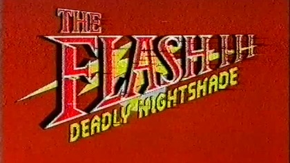 Błyskawica 3 | Flash III: Deadly Nightshade (1992) [Lektor PL] VHSRip