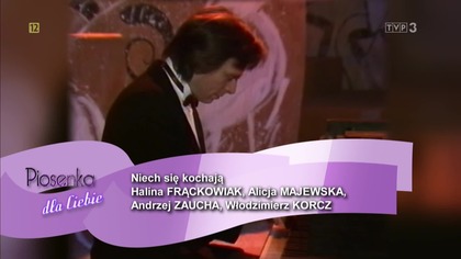 Halina Frąckowiak, Alicja Majewska, Andrzej Zaucha, Włodzimierz Korcz - Niech Sie Kochają