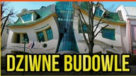 10 NAJDZIWNIEJSZYCH BUDOWLI