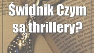 Świdnik: Czym są thrillery?