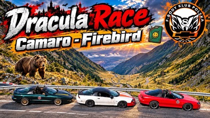 Dracula Race  Rumunia z FBody Klub Polska - Transfogaraska i Transalpina - Camaro Firebird