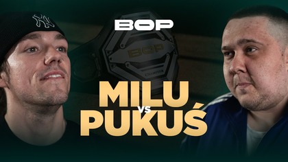 MILU vs PUKUŚ | BOP10 (1/8 finału)
