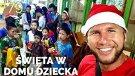 BIRMA - Dom Dziecka o którym zapomniał świat...  ŚWIĄTECZNA NIESPODZIANKA :)