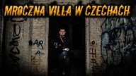 Vlog 2# - Przerażająca Vila w Czechach