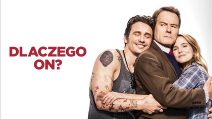 03 Dlaczego on? (2016) [Lektor PL] - Why Him?