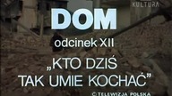 12) DOM pięknisty, mądry polski serial ...