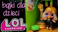 Butik LOL Surprise  Ekskluzywna czarownica  bajki dla dzieci