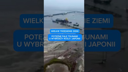NISZCZYCIELSKIE TSUNAMI UDERZYŁO W ROSYJSKIE MIASTO.  JAPONIA EWAKUUJE ELEKTROWNIĘ ATOMOWĄ