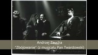 Andrzej Zaucha - Zbójowanie (z musicalu Pan Twardowski, 1990)