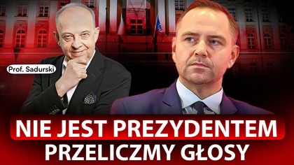 PROKURATURA WYKRYŁA FAŁSZERSTWA.  PROF.  SADURSKI: NIE WIEM, CZY NAWROCKI WYGRAŁ
