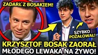 KRZYSZTOF BOSAK TOTALNIE ZAORAŁ MŁODYCH Z LEWICY! POŻAŁOWALI, ŻE Z NIM ZADARLI!