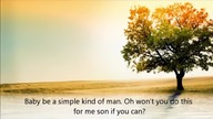 Simple Man - Lynyrd Skynyrd