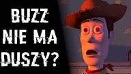 Czy ZABAWKI z TOY STORY mają DUSZĘ?  [Teoria Pixara]