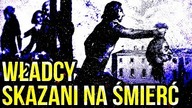 10 WŁADCOW SKAZANYCH NA SMIERC