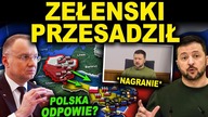 ZEŁENSKI WPROST: POLSKA POWINNA PRZYSTĄPIĆ DO WOJNY
