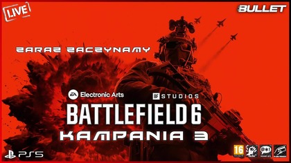 BATTLEFIELD 6 [2025] KAMPANIA 3 [STREAM LIVE] PS5
