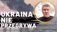 Oto dlaczego Ukraina wcale NIE PRZEGRYWA! Były agent wywiadu ucina spekulacje