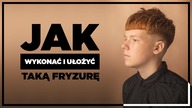 NOWOCZESNA KRÓTKA MĘSKA FRYZURA - TEXTURED CROP - Jak suszyć włosy i układać cropa?