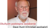 DAVE HUNT 2 Okultyzm podstępne zwodzenie