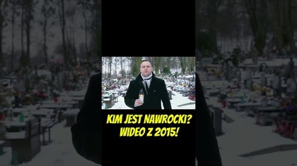 KIM JEST NAWROCKI? Wideo z 2015 roku! #Nawrocki2025