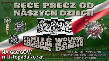 RĘCE PRECZ OD NASZYCH DZIECI! NA GŁOG&Oacute;W 11 Listopada 2023 (22.10.2023)