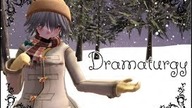 MMD  / Dramaturgy  sakuya