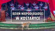DZIEŃ NIEPODLEGŁOŚCI W KOSTARYCE