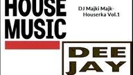 DJ Majki Majki - Houserka Vol. 1