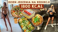 Dzień jedzenia NA REDUKCJI - 1800 KCAL bez wyrzeczeń