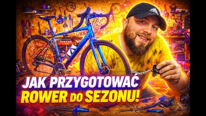 Jak przygotować rower do sezonu | Czyszczenie, smarowanie i regulowanie! Co tu się dzieje?!