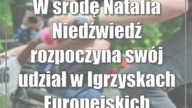 W środę Natalia Niedźwiedź rozpoczyna swój udział w Igrzyskach Europejskich