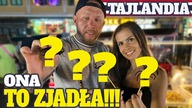 BRZDLIWE! Znalazłem NAJLEPSZĄ Testerkę z Polski! Zjadła wszystko! TAJLANDIA [4K]