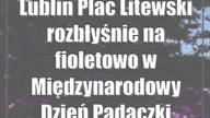 Lublin: Plac Litewski rozbłyśnie na fioletowo w Międzynarodowy Dzień Padaczki