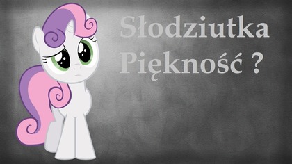 Imiona bohaterów MLP po polsku - Odcinek 2