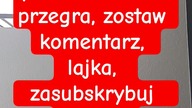 Subskrybujemy, komentujemy, budujemy...