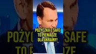 SAFE - POLACY SIĘ ZADŁUŻAJĄ, a SPRZĘT TRAFI NA UKRAINĘ!
