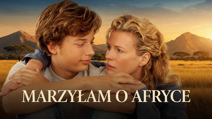 Marzyłam o Afryce (2000) Lektor PL