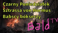 Czarny piątek, Hormus, Babscy bokserzy (Vlog z zachodu, Dębki)