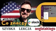 Co znaczy Slack - Szybka Lekcja Angielskiego