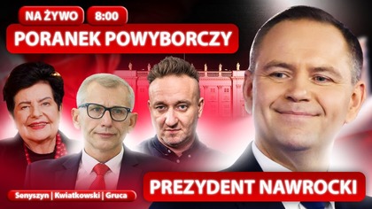 PILNE.  OSTATECZNE WYNIKI WYBORÓW.  PORANEK POWYBORCZY - SENYSZYN, KWIATKOWSKI, GRUCA