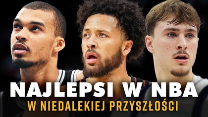 NAJLEPSI GRACZE NBA 2030 ROKU.  Jeszcze tu wrócimy