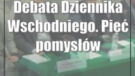Debata Dziennika Wschodniego.  Pięć pomysłów na Polskę