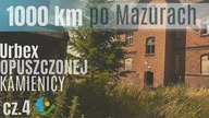  Urbex na Rowerze i Deszczowy dzień na trasie - odcinek 4 - na Około