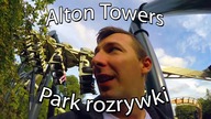 Do Alton Towers park rozrywki czyli rollercoastery, atrakcje i angielskie klekoty