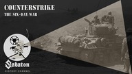 Counterstrike  The Six-Day War  Sabaton History 014 [Official]