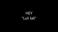 HEY - Luli lali