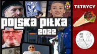 2022 W POLSKIEJ PIŁCE: WIELKIE PODSUMOWANIE | Tetrycy | Reprezentacja Polski | Raków | Lech