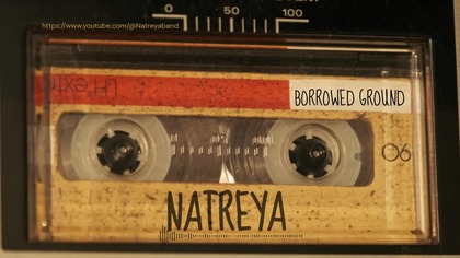 Natreya - Borrowed Ground (Official Music Video | Good Rock)
