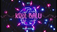 Kizo - Kr&oacute;l Balu (Majki Bootleg)