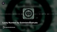 Lucky Number by GutmistrzDrahuda
